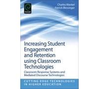 Increasing Student Engagement And Retention Using Classroom Technologies