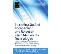 Increasing Student Engagement And Retention Using Multimedia Technologies