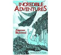 Incredible Adventures (Lovecraft's Library)