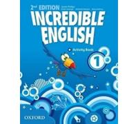 Incredible English 1. 2e édition. Cahier d'activités