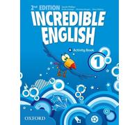 Incredible English 1, 2nd edition Activity Book - Collectif - Oxford Press Libri - Poche - Scolaire / Universitaire