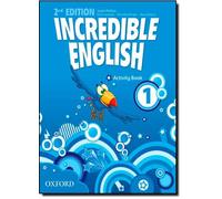Incredible English: 1: Activity Book by OUP Oxford (19-Jan-2012) Paperback