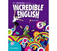Incredible English 5 : Class Book