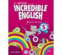 Incredible English Starter Class Book (2nd) (Grainger Kristie)