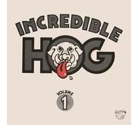 Incredible Hog - Volume 1