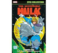 INCREDIBLE HULK EPIC COLLECTION: GROUND ZERO