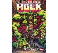 Incredible Hulk T04 : La ville des idoles - Phillip Kennedy Johnson - Panini Comics - cartonné - Comics