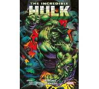 The Incredible Hulk T02 : Démons guerriers