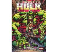 Incredible Hulk - Tome 4 - La Ville Des Idoles