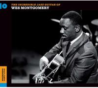 Incredible Jazz Guitar/Montgomery