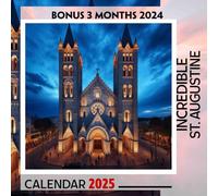 Incredible St. Augustine Calendar 2025: 15 Months of Coastal Charm October 2024 to December 2025 Capturing the Beauty of St. Augustine Perfect for ... in Large Size 8.5 x 8.5 Ideal Gifts