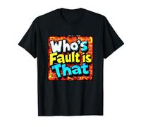 Incroyable, C'est la faute de ce Logo T-Shirt
