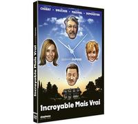 Incroyable Mais Vrai
