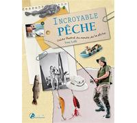 Incroyable pêche