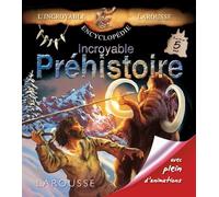 Incroyable préhistoire