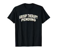 Incroyable thérapie de Groupe en Attente d'emblème de Discours T-Shirt