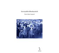 Incroyables Bloubarzitch