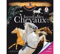 Incroyables Chevaux