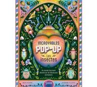 Incroyables pop-up - Les insectes Ben Hoare (Auteur), Jasmine Floyd (Illustration), Lena Polin (Traduction)