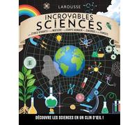 Collectif – Incroyables Sciences – Découvre les sciences en un clin d'œil ! – Broché