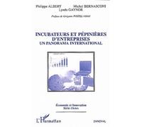 Incubateurs et pépinières d'entreprises: Un panorama international