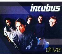 Incubus - Drive [Import]