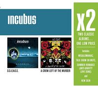 Incubus - X2: Science/A Crow Left of The Murder