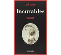 Incurables – Actes Sud