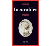 Incurables – Actes Sud