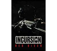 Incursion Red River (PC) Steam Key GLOBAL