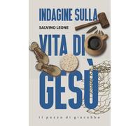 Indagine sulla vita di Gesù