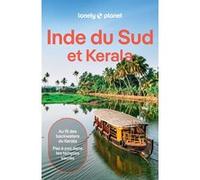 Lonely Planet – Inde du Sud et Kerala – Itinéraires & conseils pratiques – 9e éd. – Broché