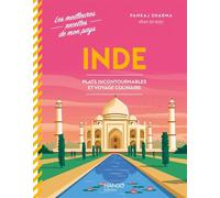 Inde Plats incontournables et voyage culinaire - Pankaj Sharma - Mango - relié - Guide