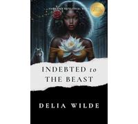 Indebted to the Beast: A Wolf Shifter Romance