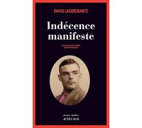 David Lagercrantz – Indécence manifeste – Roman – Broché