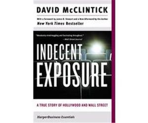 Indecent Exposure David McClintick (Auteur)