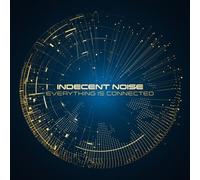 Indecent Noise - Everything Is Connected [Compact Discs]