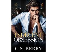 Indecent Obsession - C.S. Berry - Auto-Édition - ebook (ePub) - Livre
