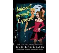 Indecent Werewolf Exposure