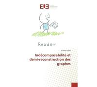 Indécomposabilité et demi-reconstruction des graphes - Rahma Salem - Universitaires Europeennes - broché - Essai