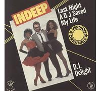 INDEEP - INDEEP last night a D.J. saved my life/D.J. delight SP 1982 Sound of New York
