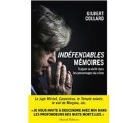 Indéfendables Mémoires - Tome 2 Gilbert Collard (Auteur)