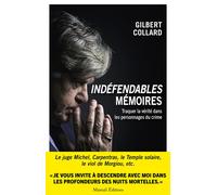 Indéfendables Mémoires - Tome 2 - Gilbert Collard - Mareuil Editions - broché - Essai