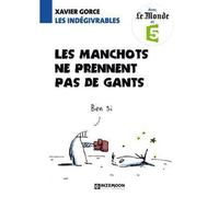 Indégivrables (Les) Les manchots ne prennent pas de gants - Xavier Gorce - Inzemoon - broché - Bande dessinée