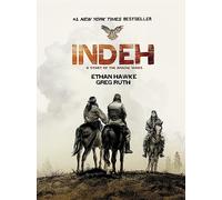 Indeh – Un récit des guerres apaches
