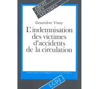 Indemnisation victimes accidents - Viney g. - Lgdj - broché - Livre