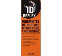 Indemnités De Rupture Du Contrat De Travail À Durée Indéterminée