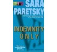 Indemnity Only Sara Paretsky (Auteur)