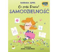 Indépendance Que va faire la France ? Volume 8 Barbara Supe³ (Buch auf Polnisch)