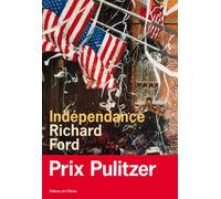 Indépendance - Richard Ford - De L'olivier Eds - broché - Roman